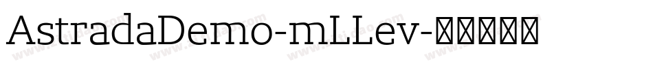 AstradaDemo-mLLev字体转换