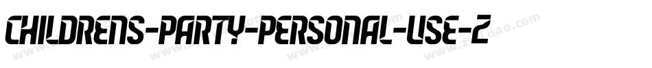 Childrens-Party-Personal-Use-2字体转换 Childrens-Party-Personal-Use-2字体转换