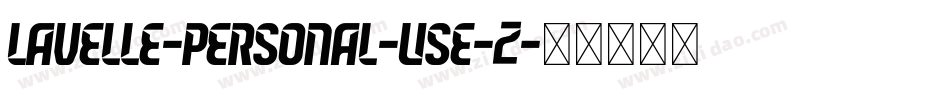 Lavelle-Personal-Use-2字体转换