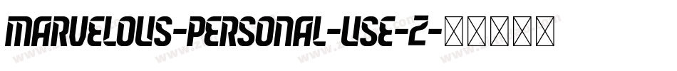Marvelous-Personal-Use-2字体转换