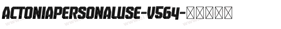 ActoniaPersonalUse-v5g4字体转换
