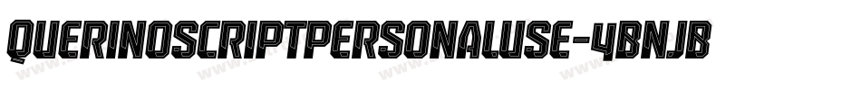 QuerinoScriptPersonalUse-4BnJB字体转换