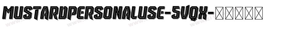 MustardPersonalUse-5Vqx字体转换