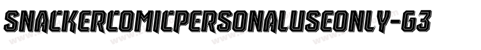 SnackerComicPersonalUseOnly-g3Z5字体转换