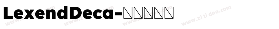 LexendDeca字体转换
