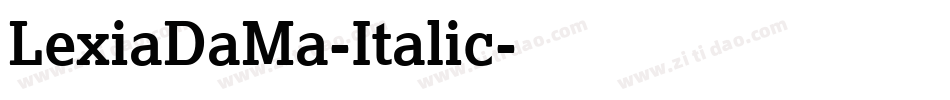 LexiaDaMa-Italic字体转换