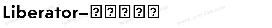 Liberator字体转换