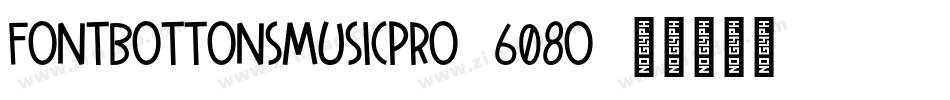 FontBottonsMusicPro-608o字体转换