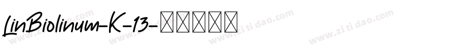 LinBiolinum-K-13字体转换