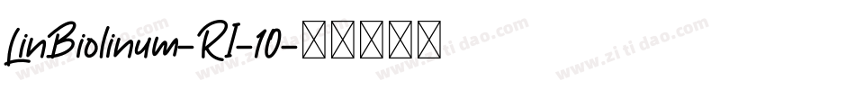 LinBiolinum-RI-10字体转换