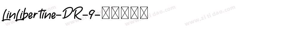 LinLibertine-DR-9字体转换