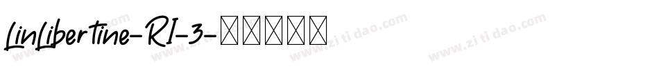 LinLibertine-RI-3字体转换