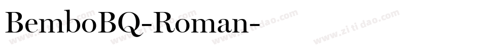 BemboBQ-Roman字体转换
