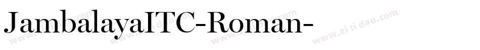 JambalayaITC-Roman字体转换