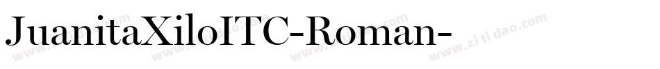 JuanitaXiloITC-Roman字体转换