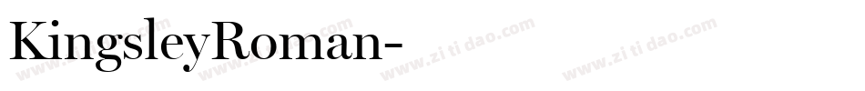 KingsleyRoman字体转换