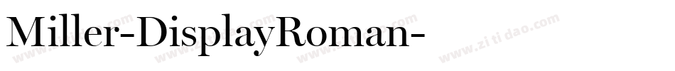 Miller-DisplayRoman字体转换