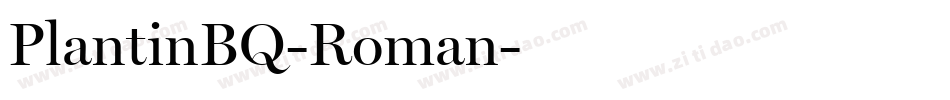 PlantinBQ-Roman字体转换
