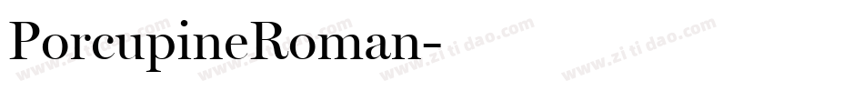 PorcupineRoman字体转换