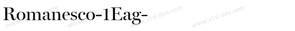 Romanesco-1Eag字体转换