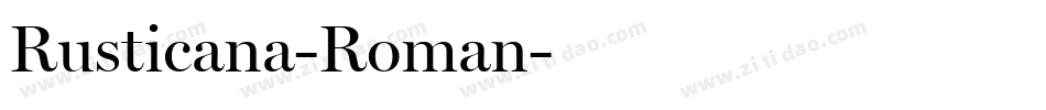 Rusticana-Roman字体转换
