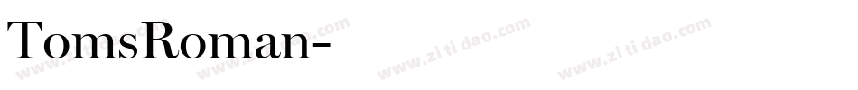 TomsRoman字体转换
