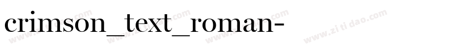 crimson_text_roman字体转换