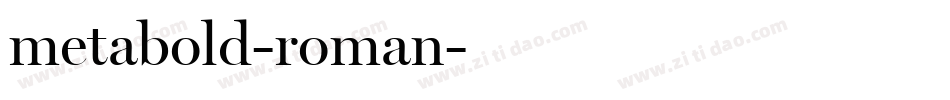 metabold-roman字体转换