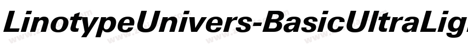 LinotypeUnivers-BasicUltraLightIt字体转换