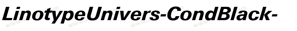 LinotypeUnivers-CondBlack字体转换