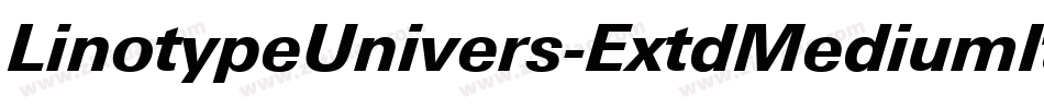 LinotypeUnivers-ExtdMediumItalic字体转换