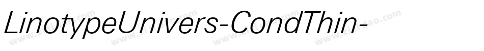 LinotypeUnivers-CondThin字体转换
