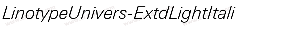 LinotypeUnivers-ExtdLightItalic字体转换