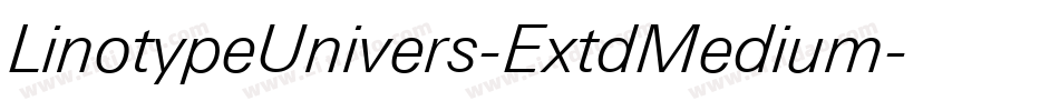LinotypeUnivers-ExtdMedium字体转换