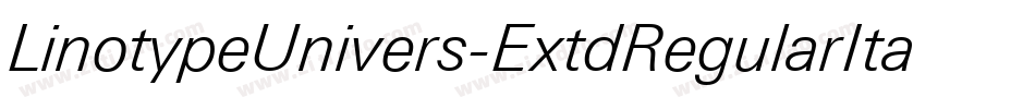 LinotypeUnivers-ExtdRegularItalic字体转换