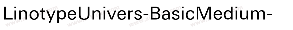 LinotypeUnivers-BasicMedium字体转换