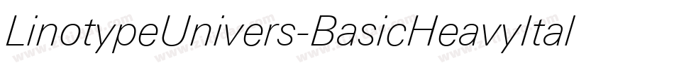 LinotypeUnivers-BasicHeavyItalic字体转换