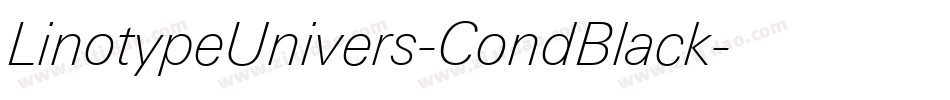 LinotypeUnivers-CondBlack字体转换