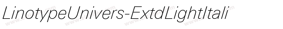 LinotypeUnivers-ExtdLightItalic字体转换
