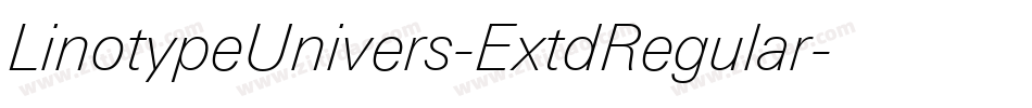 LinotypeUnivers-ExtdRegular字体转换