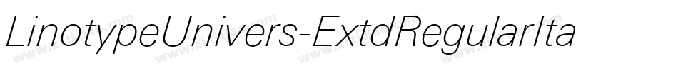 LinotypeUnivers-ExtdRegularItalic字体转换