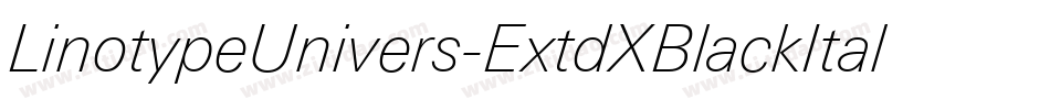 LinotypeUnivers-ExtdXBlackItalic字体转换