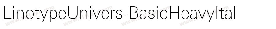 LinotypeUnivers-BasicHeavyItalic字体转换
