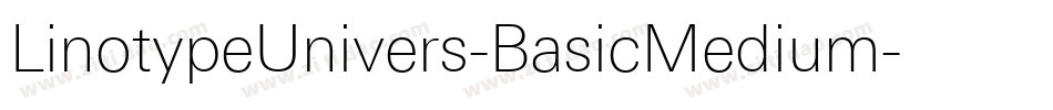 LinotypeUnivers-BasicMedium字体转换
