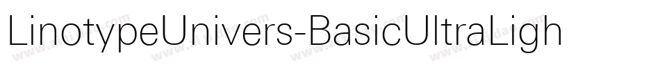 LinotypeUnivers-BasicUltraLight字体转换