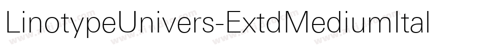 LinotypeUnivers-ExtdMediumItalic字体转换