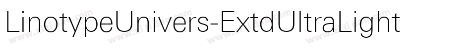 LinotypeUnivers-ExtdUltraLight字体转换