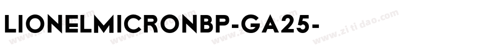 LionelMicroNbp-gA25字体转换