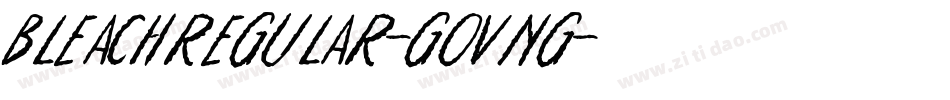 BleachRegular-GOvnG字体转换