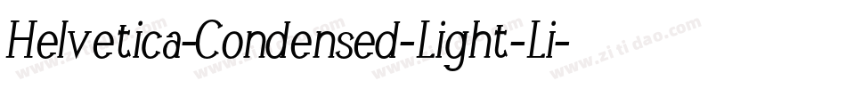 Helvetica-Condensed-Light-Li字体转换